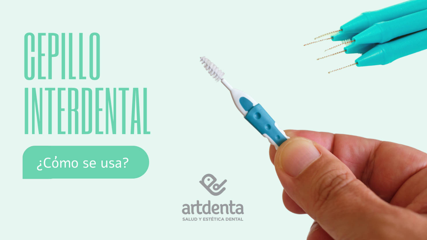 Banner Uso de cepillo interdental | Clínica Dental Artdenta Valencia
