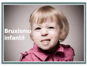 Bruxismo en niños 