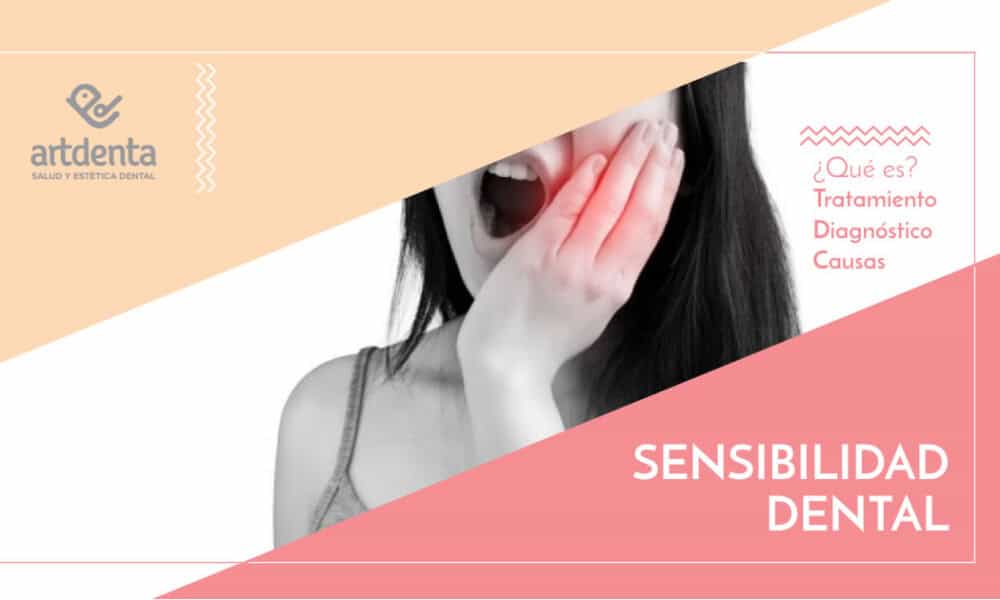Sensibilidad Dental | Clínica Dental Artdenta Valencia