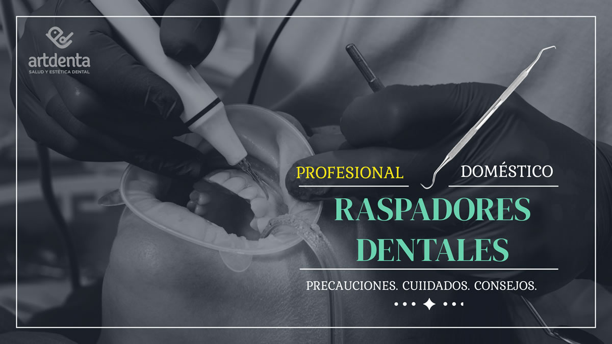 Banner raspadores dentales | Clínica Dental Artdenta Valencia