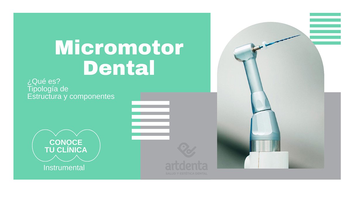 Micromotor Dental | Clínica Dental Artdenta Valencia